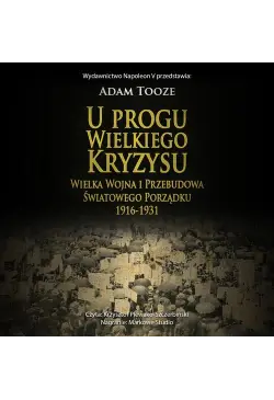 U PROGU WIELKIEGO KRYZYSU....