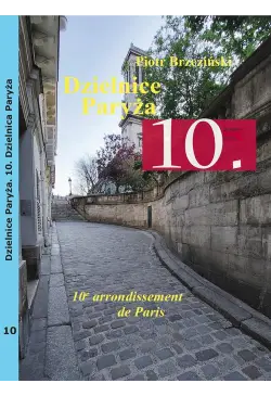 Dzielnice Paryża. 10....