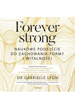 Forever strong. Naukowe...
