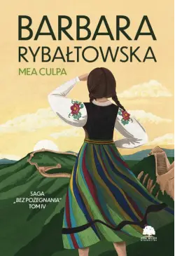Saga BEZ POŻEGNANIA. Tom 4....
