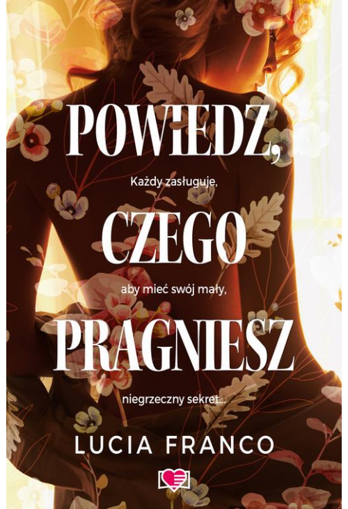 Powiedz, czego pragniesz