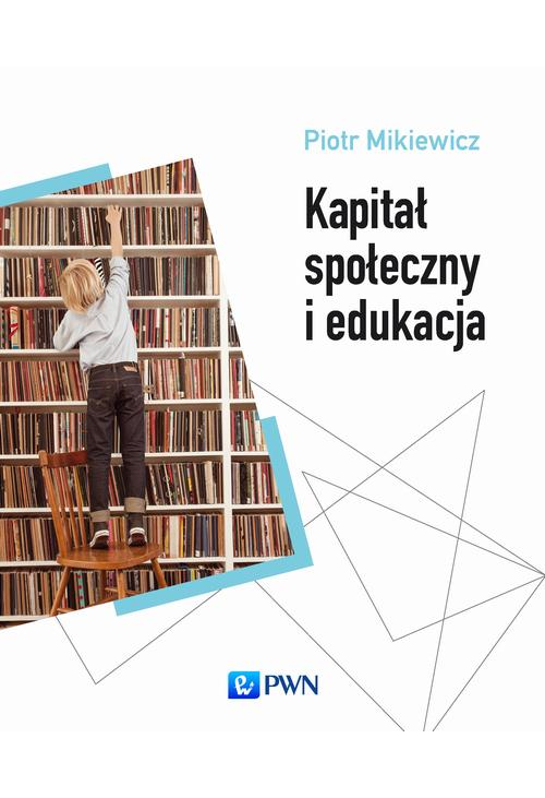 Kapitał społeczny i edukacja