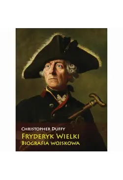 Fryderyk Wielki Biografia...