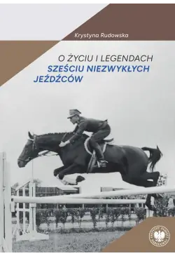 O życiu i legendach sześciu...