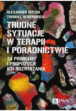 Trudne sytuacje w terapii i...