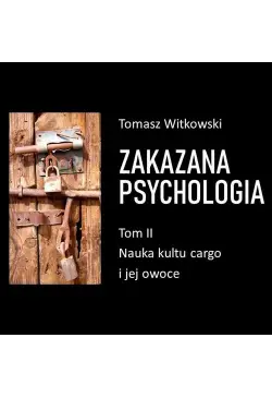 Zakazana psychologia. Nauka...