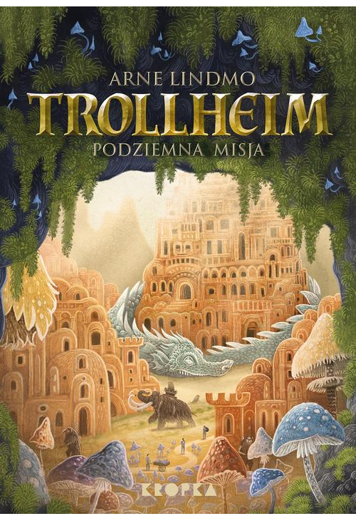 Trollheim. Podziemna misja