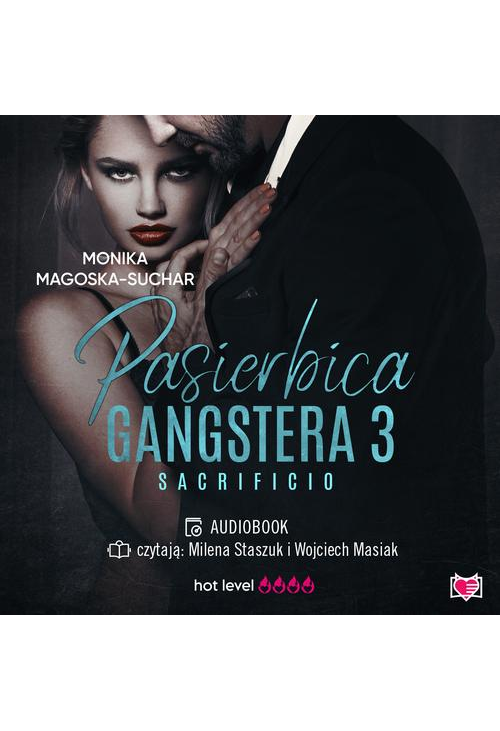 Pasierbica gangstera. Sacrificio. Tom 3