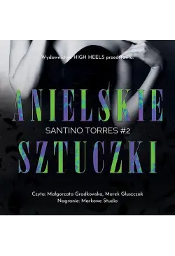 Anielskie Sztuczki. Santino...