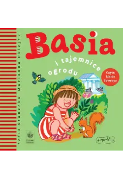 Basia i tajemnice ogrodu