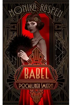 Babel. Pocałunek śmierci