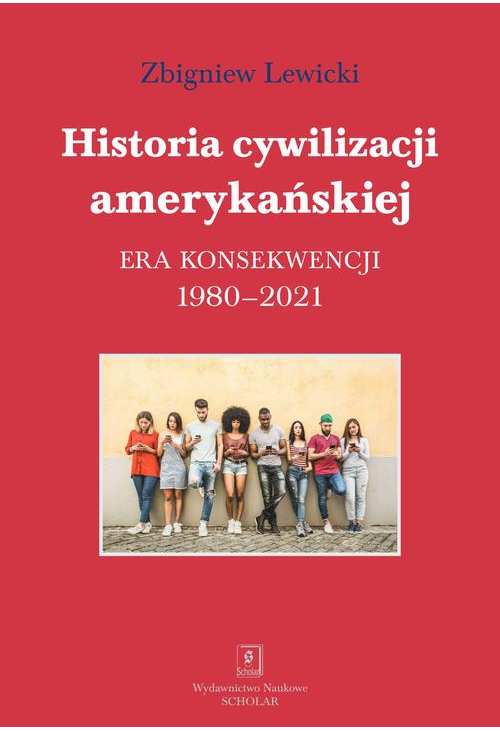 Historia cywilizacji amerykańskiej tom 5