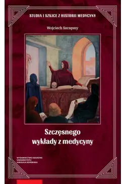 Szczęsnego wykłady z medycyny