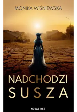 Nadchodzi susza