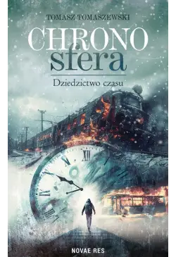 Chronosfera. Dziedzictwo czasu