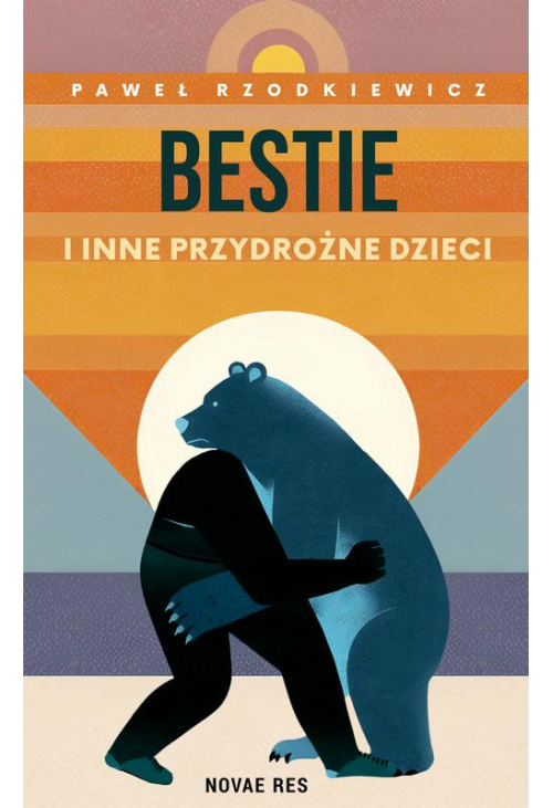 Bestie i inne przydrożne dzieci