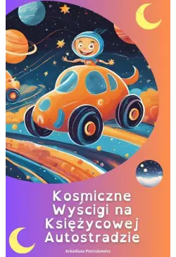 Kosmiczne wyścigi na...
