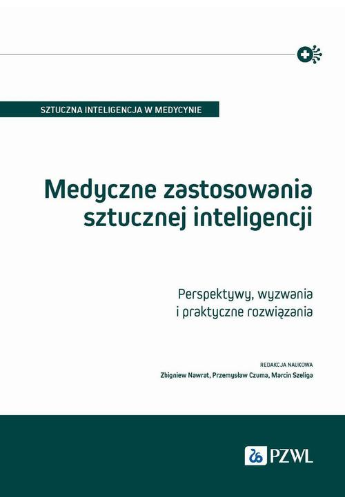 Medyczne zastosowania sztucznej inteligencji