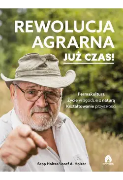 Rewolucja agrarna Już czas!