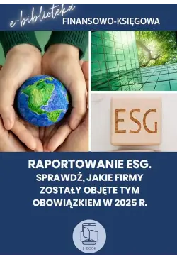 Raportowanie ESG. Sprawdź,...