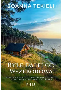 Byle dalej od Wszeborowa