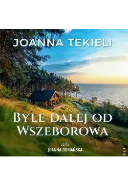 Byle dalej od Wszeborowa
