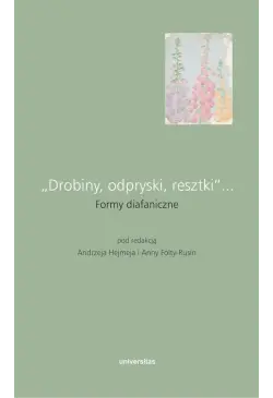 „Drobiny, odpryski,...