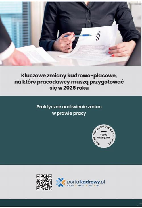 Kluczowe zmiany kadrowo-płacowe, na które pracodawcy muszą przygotować się w 2025 roku