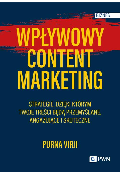 Wpływowy content marketing