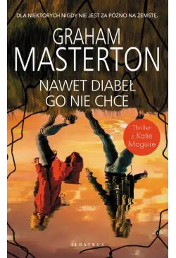 NAWET DIABEŁ GO NIE CHCE