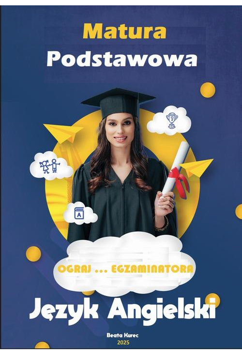 MATURA PODSTAWOWA JĘZYK ANGIELSKI OGRAJ...EGZAMINATORA