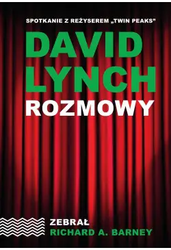 David Lynch. Rozmowy