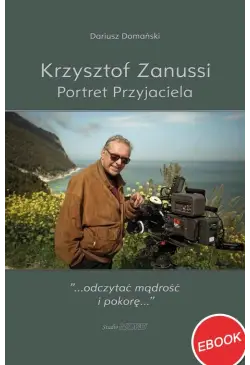 Krzysztof Zanussi. Portret...