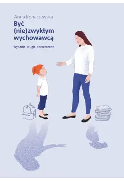 Być (nie)zwykłym wychowawcą...