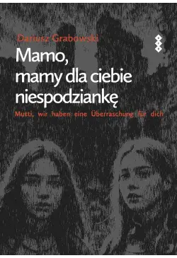 Mamo, mamy dla ciebie...