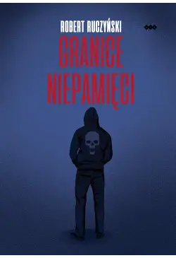 Granice niepamięci