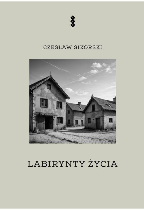 Labirynty życia