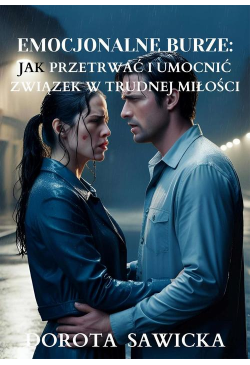 Emocjonalne burze: Jak...