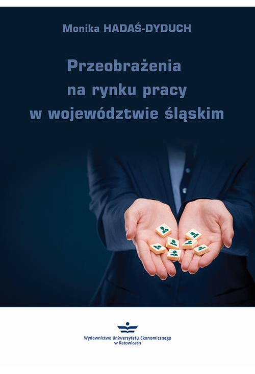 Przeobrażenia na rynku pracy w województwie śląskim