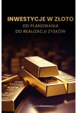 Inwestycje w złoto. Od...