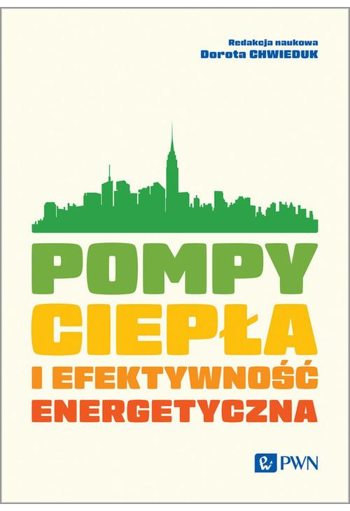 Pompy ciepła i efektywność energetyczna