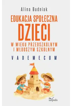 Edukacja społeczna dzieci w...