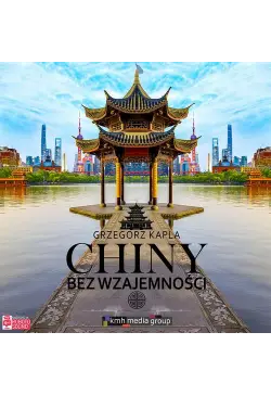 Chiny bez wzajemności