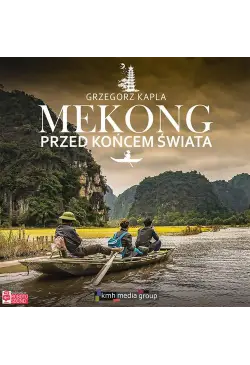 Mekong przed końcem świata