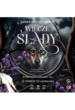 Wilcze ślady. W mrokach...