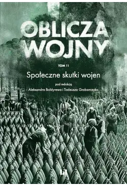 Oblicza Wojny. Tom 11