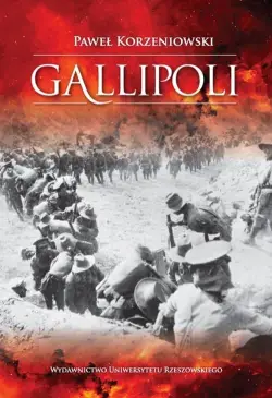 Gallipoli. Działania wojsk...
