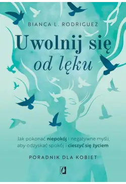 Uwolnij się od lęku