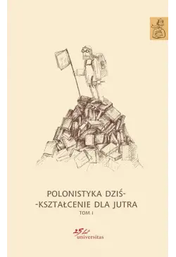 Polonistyka dziś -...
