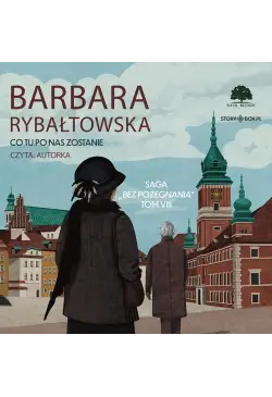 Saga BEZ POŻEGNANIA. Tom 8....